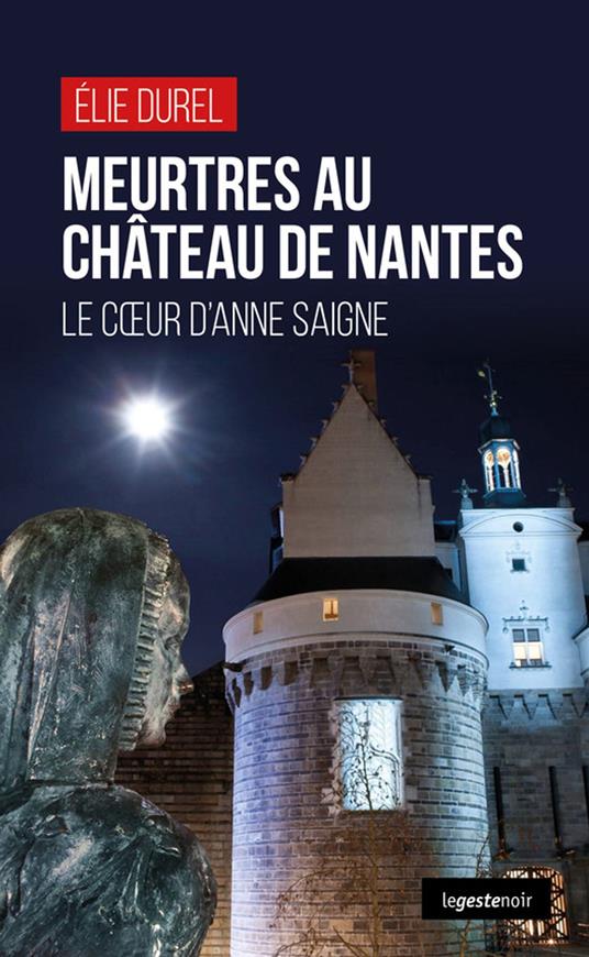 Meurtres au château de Nantes