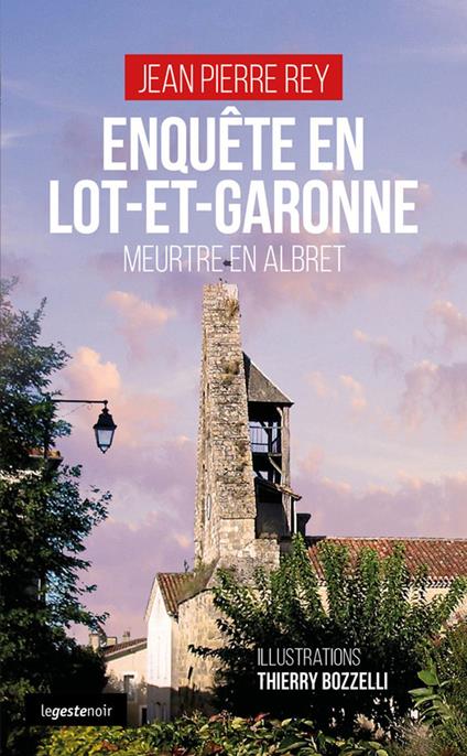 Enquête en Lot-et-Garonne