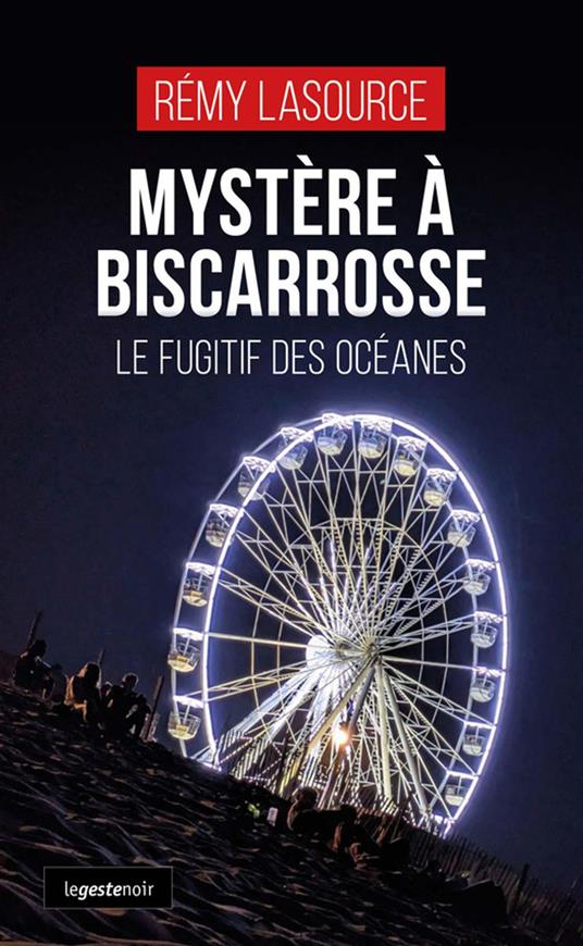 Mystère à Biscarrosse