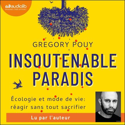 Insoutenable paradis