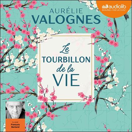 Le Tourbillon de la vie