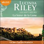 La Soeur de la Lune - Les Sept Soeurs, tome 5