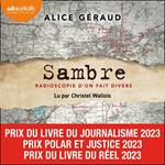 Sambre : Radioscopie d'un fait divers
