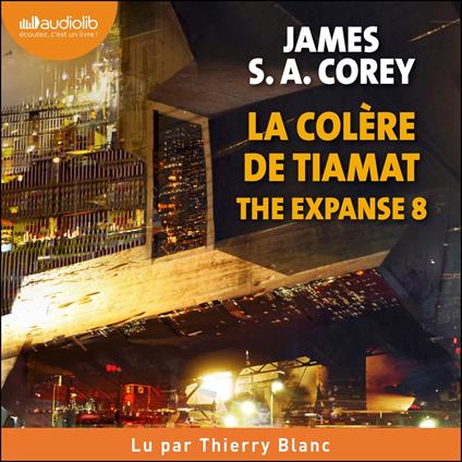 The Expanse, tome 8 - La Colère de Tiamat