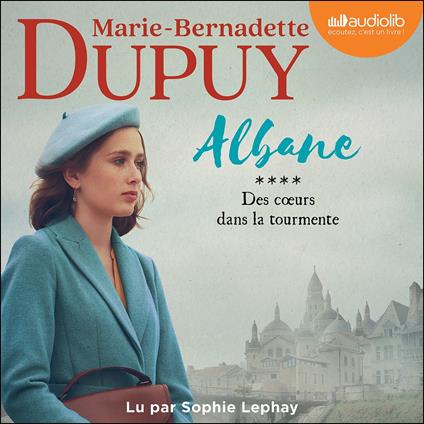 Albane, tome 4 - Des coeurs dans la tourmente