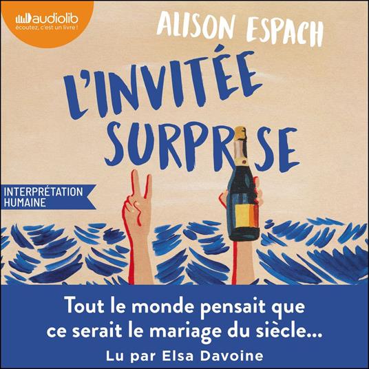 L'invitée surprise