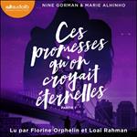 Ces promesses qu'on croyait éternelles