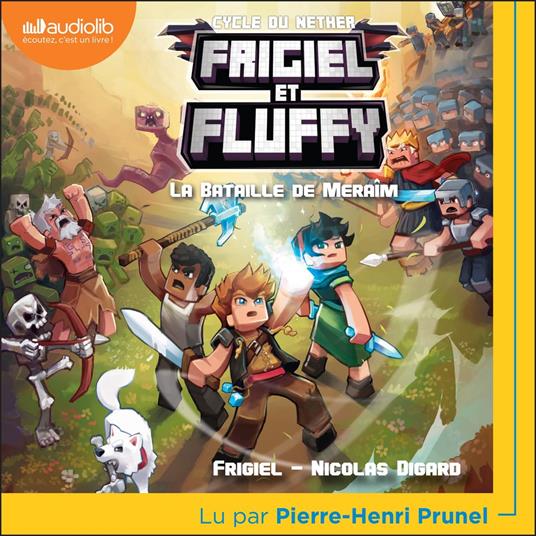 Frigiel et Fluffy - tome 4 - La Bataille de Meraîm