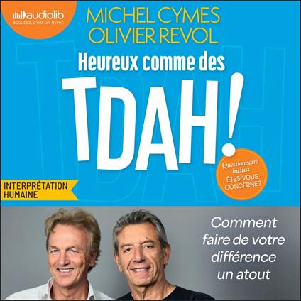 Heureux comme des TDAH
