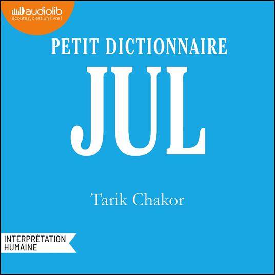 Jul - Petit dictionnaire