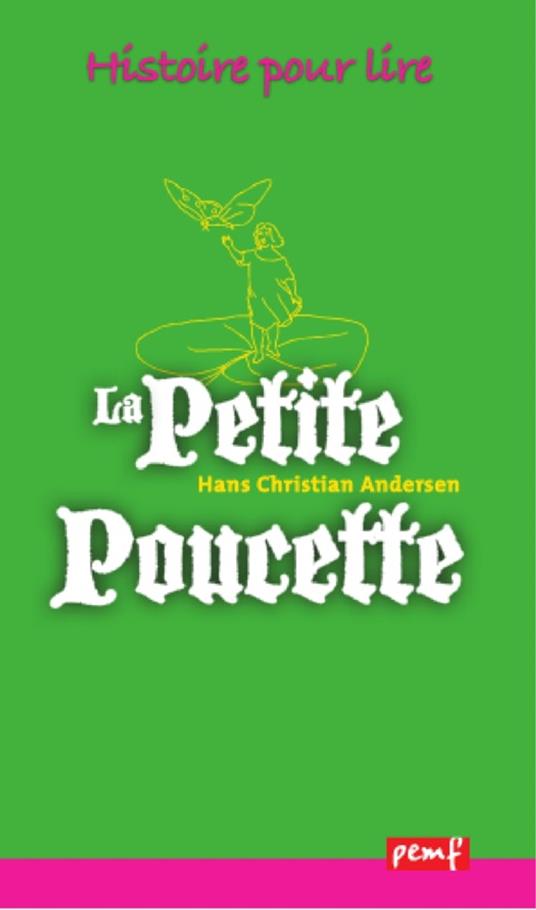 La petite Poucette - J. W. Et Grimm - ebook