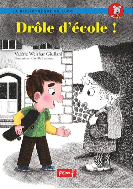 Drôle d'école ! - Valy Giuliani,Camille Tisserand - ebook