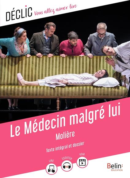 Le Médecin malgré lui - Lucile Mandini,Moliere - ebook