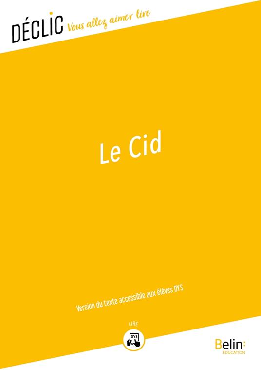 Le cid - DYS - Pierre Corneille - ebook