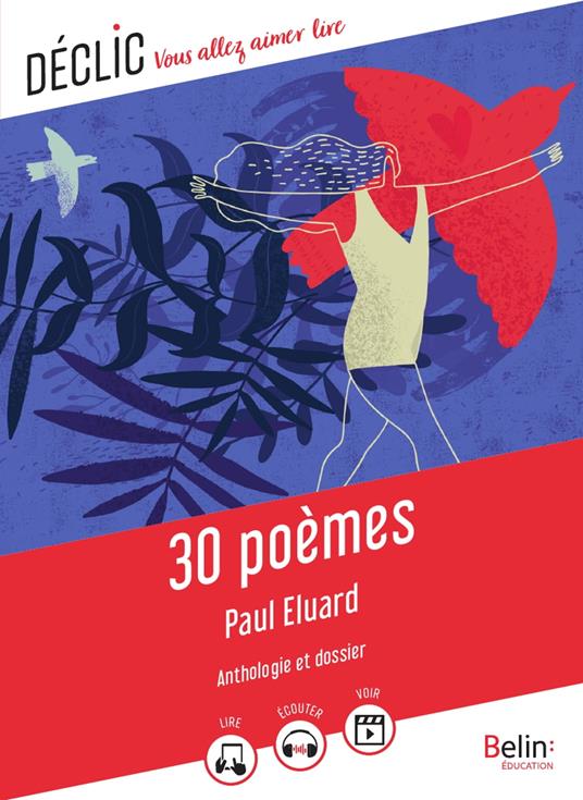 30 poèmes de Paul Éluard - Alexis Buffet,Eluard Paul,Paul Éluard - ebook