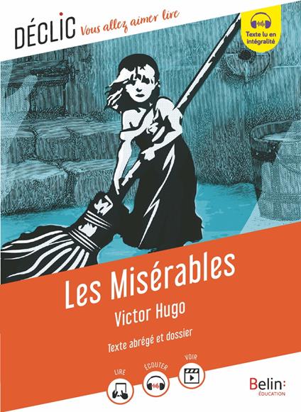 Les Misérables de Victor Hugo (Texte abrégé) - Victor Hugo,Virginie Manouguian,Camille Page - ebook
