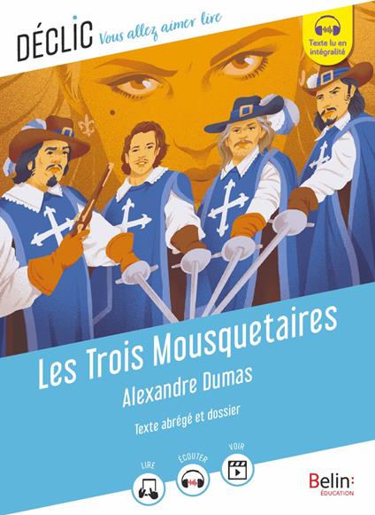 Les Trois Mousquetaires d'Alexandre Dumas (Texte abrégé) - Alexandre Dumas,Cédric Hannedouche,Camille Page - ebook
