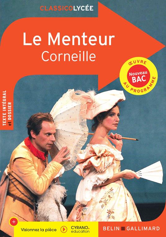 Le Menteur - Aurélia Claudios,Pierre Corneille,Yasmine Loraud - ebook