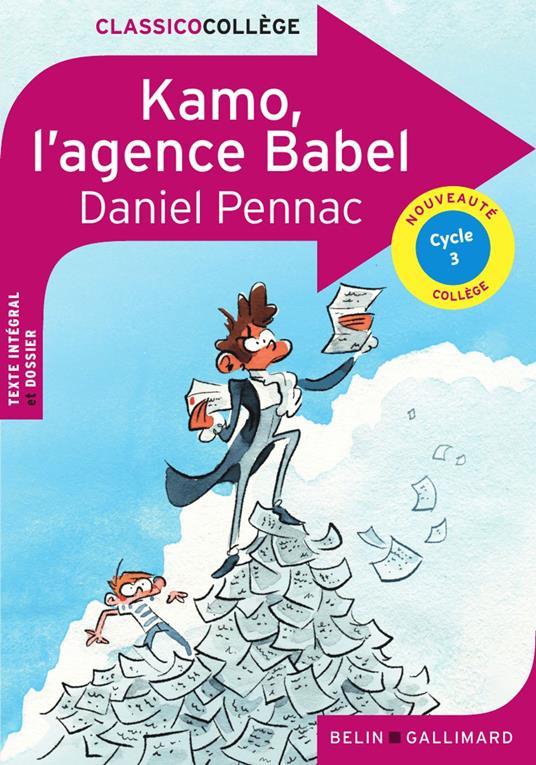 Kamo, l'Agence Babel - Alice Le Charlès,Daniel Pennac - ebook