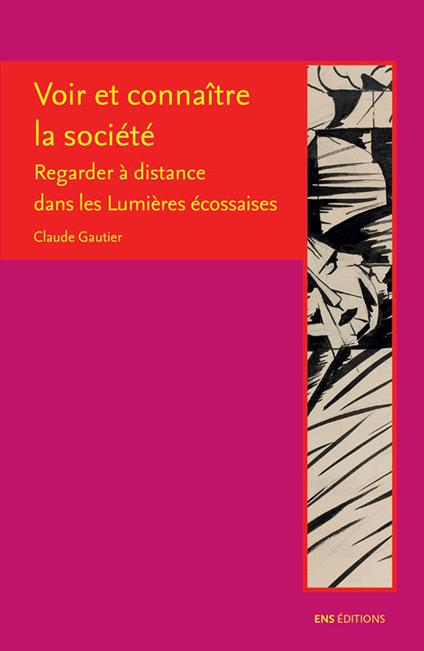 Voir et connaître la société