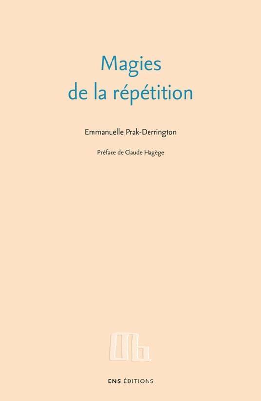 Magies de la répétition