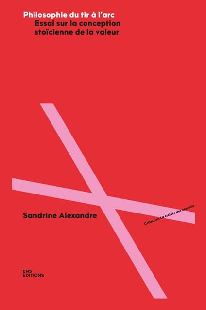 Philosophie du tir à l’arc