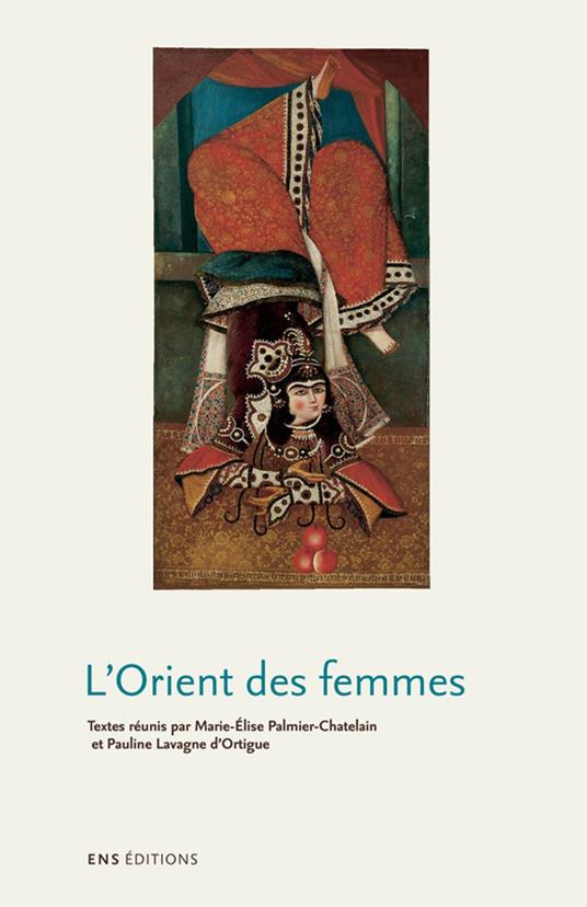 L’Orient des femmes