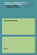 L'industrie mondialisée du travail domestique aux Philippines