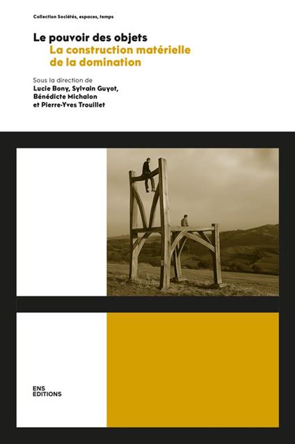 Le pouvoir des objets