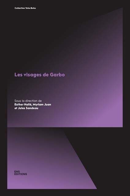 Les visages de Garbo