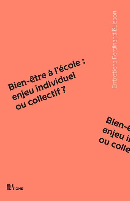 Bien-être à l'école : enjeu individuel ou collectif ?