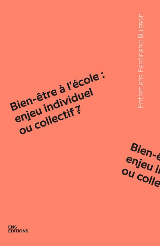 Bien-être à l'école : enjeu individuel ou collectif ?