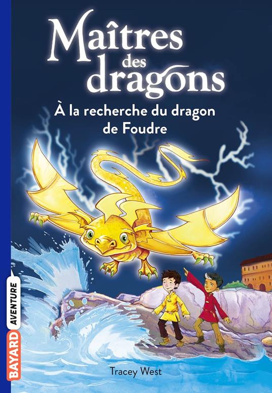 Maîtres des dragons, Tome 07 - TRACY WEST,Damien Jones,Vanessa Rubio-Barreau - ebook