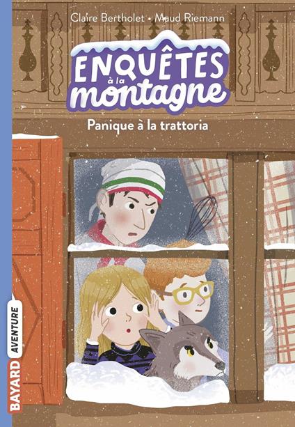 Enquêtes à la montagne, Tome 04 - Claire BERTHOLET,MAUD RIEMANN - ebook