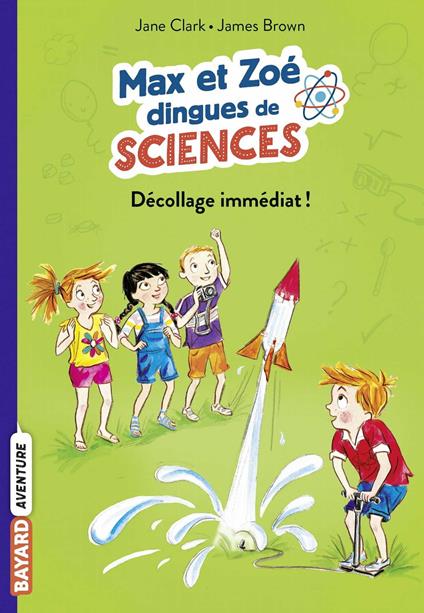 Les carnets de sciences de Max et Zoé, Tome 03 - Jane Clarke,James Brown,Manu Causse - ebook