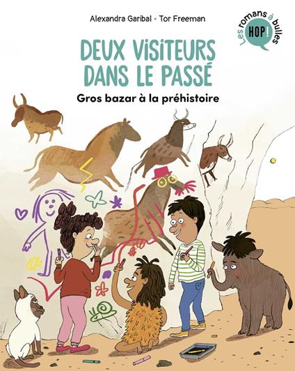 Deux visiteurs dans le passé, Tome 02 - Alexandra Garibal,Tor Freeman - ebook