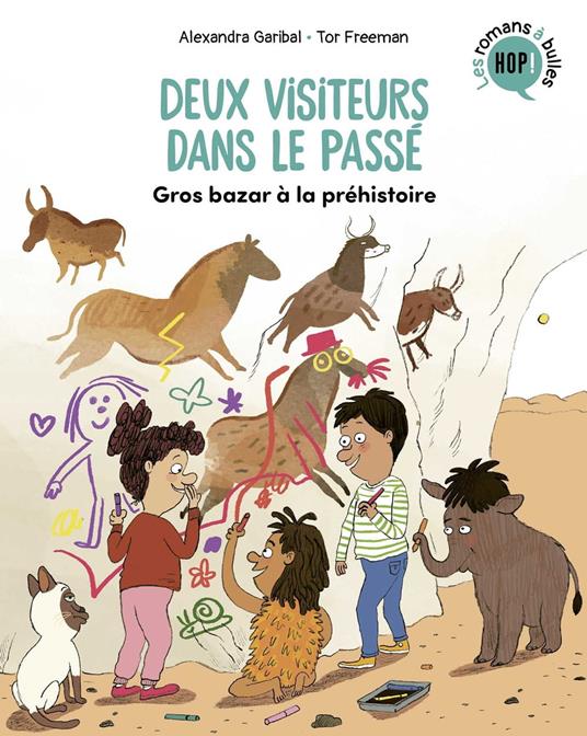 Deux visiteurs dans le passé, Tome 02 - Alexandra Garibal,Tor Freeman - ebook