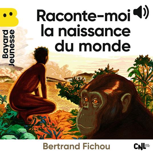 Raconte-moi la naissance du monde