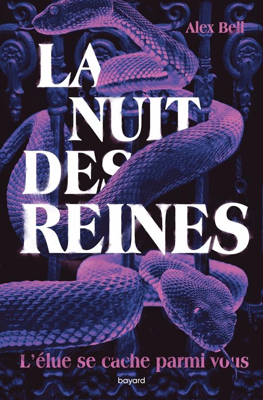 La nuit des reines - Alex Bell,Françoise NAGEL - ebook