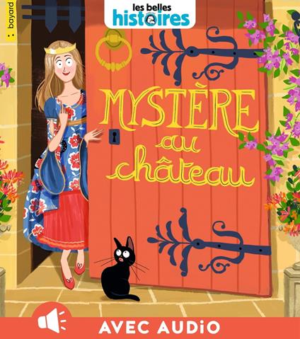 Mystère au château - Anne Bailly,Luciano Lozano - ebook