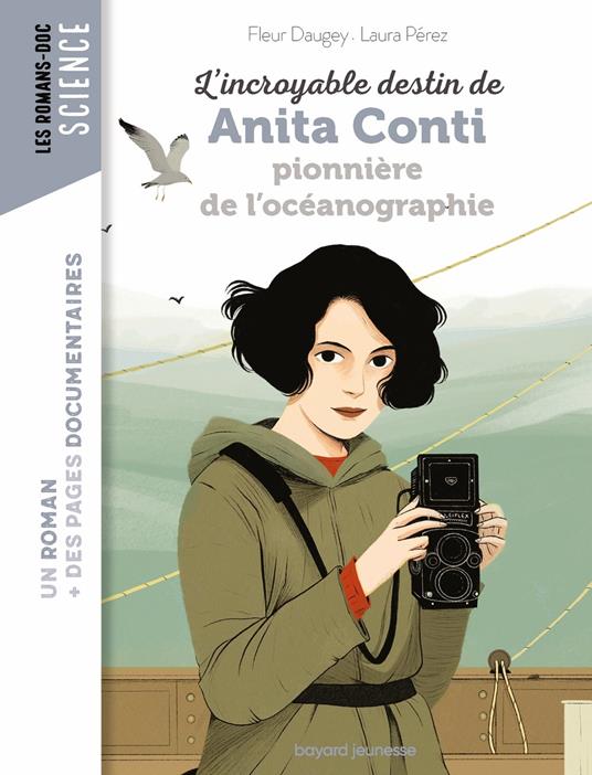 L'incroyable destin d'Anita Conti, pionnière de l'océanographie - Fleur Daugey,Laura Perez - ebook