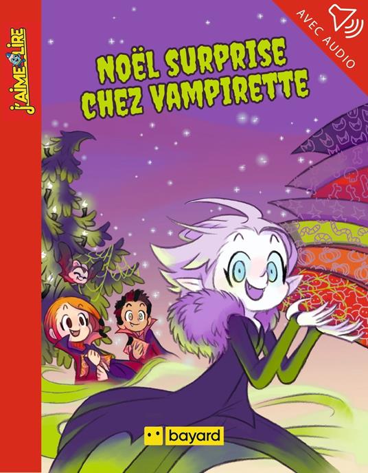 Noël surprise chez Vampirette - Ségolène Valente,Emmanuel Ristord - ebook