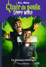 Slappy World tome 3 : Le jumeau maléfique