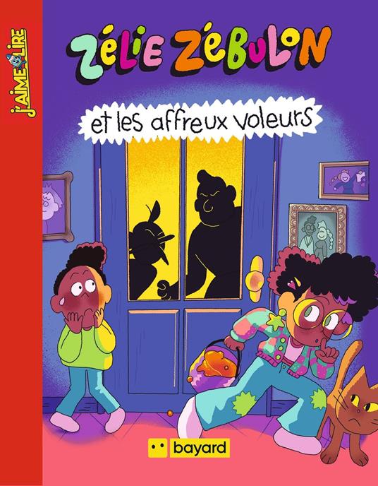 Zélie Zébulon et les affreux voleurs - François ASIN,Marie Spénale - ebook