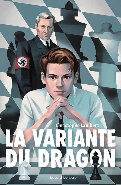 La variante du dragon - Christophe Lambert,Raphaël Gauthey - ebook