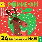 Pomme d'Api, 24 histoires de Noël, Vol. 1