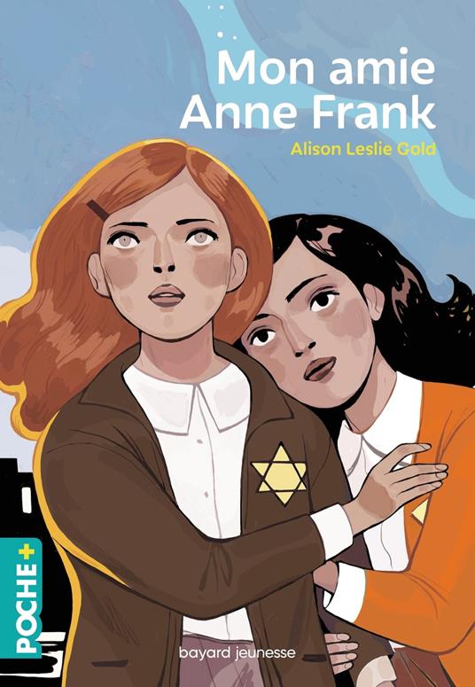 Mon amie Anne Frank - Alison Leslie Gold,Daphné Collignon,Laurence KIEFE - ebook