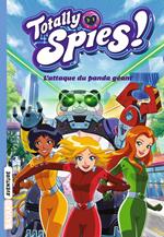 Totally Spies, Tome 01