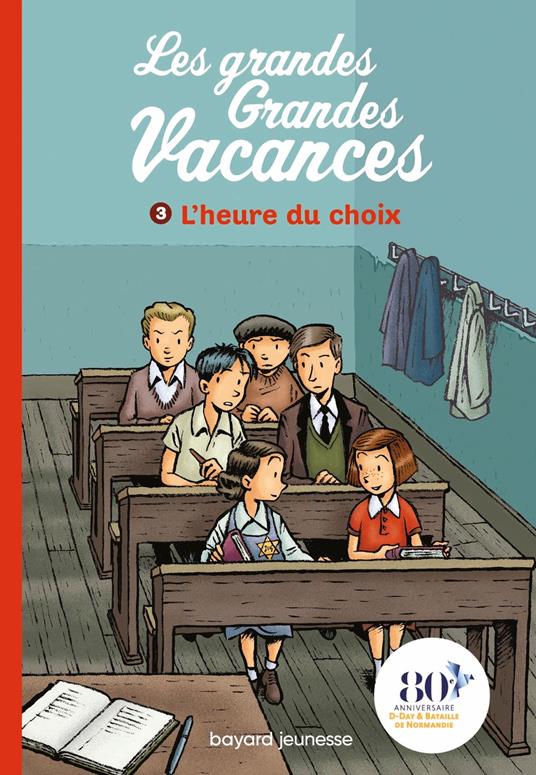 Les grandes grandes vacances, Tome 03 - Michel Leydier,Emile Bravo - ebook