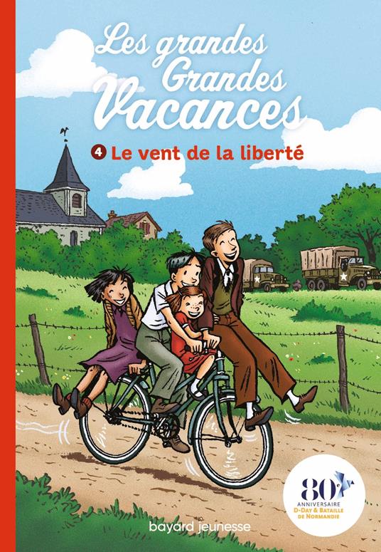 Les grandes grandes vacances, Tome 04 - Michel Leydier,Emile Bravo - ebook